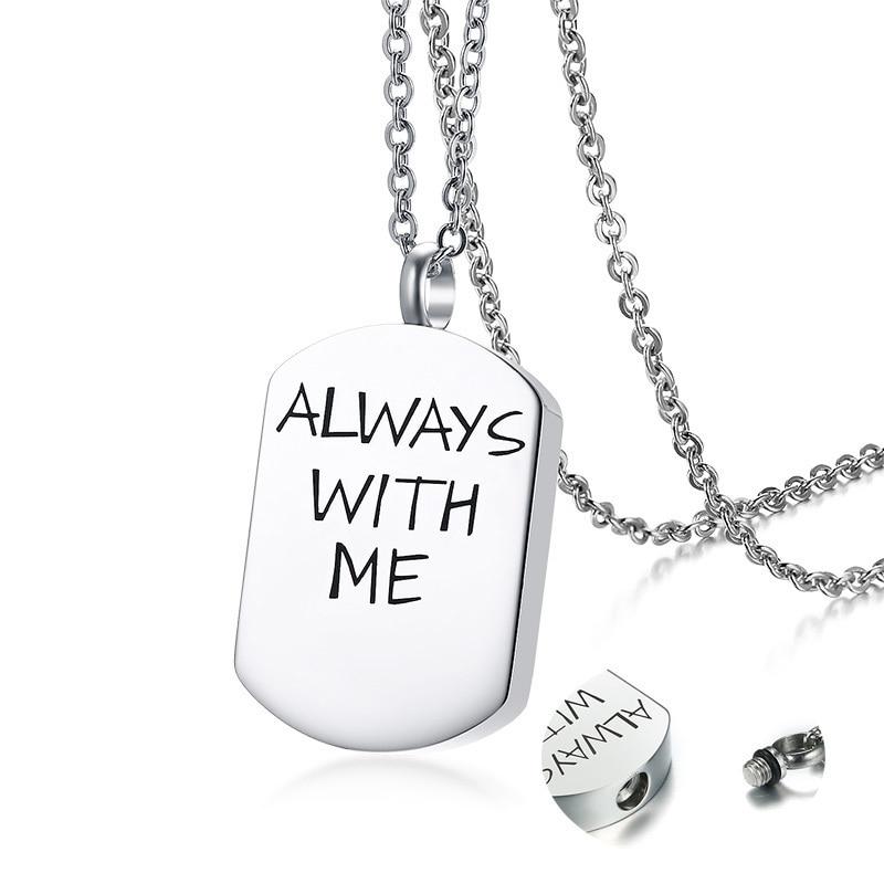 Cremation Necklace - "Always With Me" Silver Dog Tag Cremation Necklace